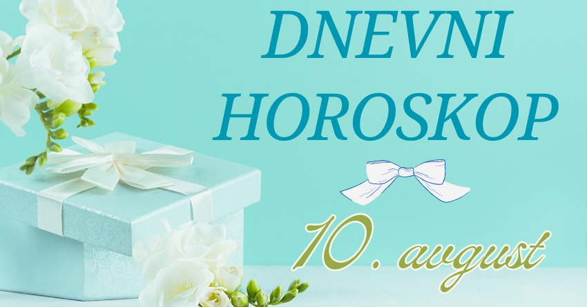 DNEVNI HOROSKOP za SUBOTU: 10. AVGUST će biti dan za LJUBAVNU ROMANSU i NOVI POČETAK! DNEVNI HOROSKOP za SUBOTU: 10. AVGUST će biti dan za LJUBAVNU ROMANSU i NOVI POČETAK!