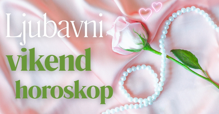 LJUBAVNI VIKEND HOROSKOP: PRVI VIKEND u AVGUSTU će DONETI LJUBAV za ova dva znaka, a jednom zodijaku SLEDI RASKID! LJUBAVNI VIKEND HOROSKOP: PRVI VIKEND u AVGUSTU će DONETI LJUBAV za ova dva znaka, a jednom zodijaku SLEDI RASKID!