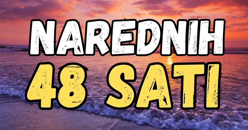 TOKOM narednih 48 sati: Dok se neki zodijaci KAJU zbog LJUBAVI, biće onih koji će biti SPREMNI na NOVE EMOTIVNE SUSRETE! TOKOM narednih 48 sati: Dok se neki zodijaci KAJU zbog LJUBAVI, biće onih koji će biti SPREMNI na NOVE EMOTIVNE SUSRETE!