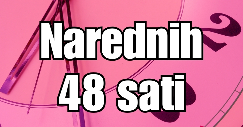 NAREDNIH 48 SATI MENJAJU nečije živote: JEDNA TAJNA će izaći na videlo! NAREDNIH 48 SATI MENJAJU nečije živote: JEDNA TAJNA će izaći na videlo!
