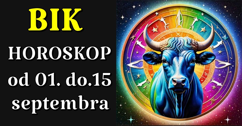 BIK: Prva polovina SEPTEMBRA donosi MIR i HARMONIJU! BIK: Prva polovina SEPTEMBRA donosi MIR i HARMONIJU!