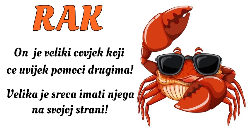 RAK: Njegova tolerancija i razumevanje čine ga osobom na koju se možete osloniti u svakom trenutku! RAK: Njegova tolerancija i razumevanje čine ga osobom na koju se možete osloniti u svakom trenutku!