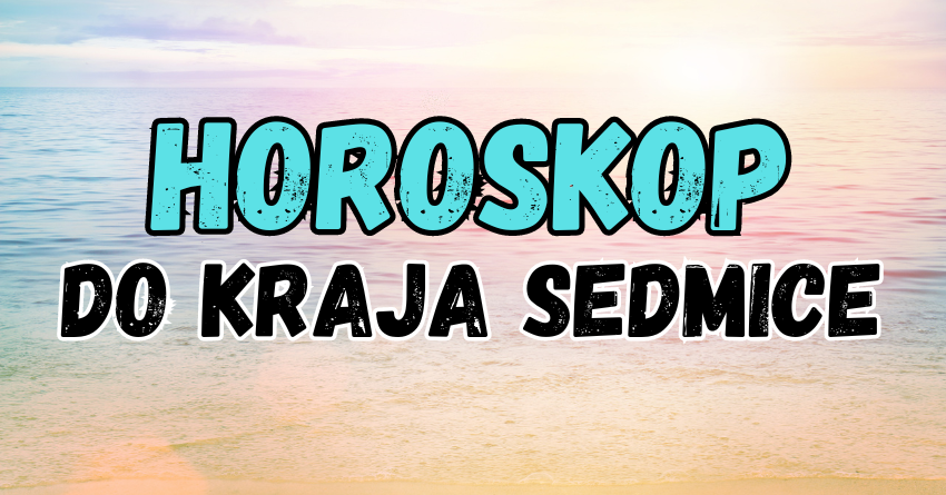 Horoskop do kraja SEDMICE: Život će iznenaditi Bika, dok OVE znakove čekaju problemi! Horoskop do kraja SEDMICE: Život će iznenaditi Bika, dok OVE znakove čekaju problemi!