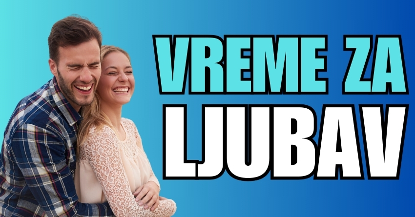 RADUJTE SE: Ako ste ROĐENI u OVIM ZNACIMA, znajte da vama DOLAZI VREME za LJUBAV! RADUJTE SE: Ako ste ROĐENI u OVIM ZNACIMA, znajte da vama DOLAZI VREME za LJUBAV!