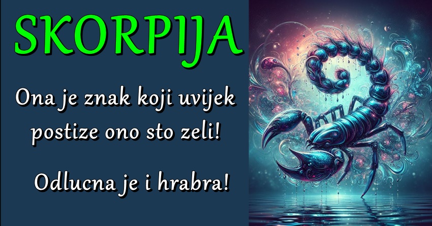 ŠKORPIJA – Ona je izuzetno emotivna, intuitivna i brza u razumevanju drugih! ŠKORPIJA – Ona je izuzetno emotivna, intuitivna i brza u razumevanju drugih!