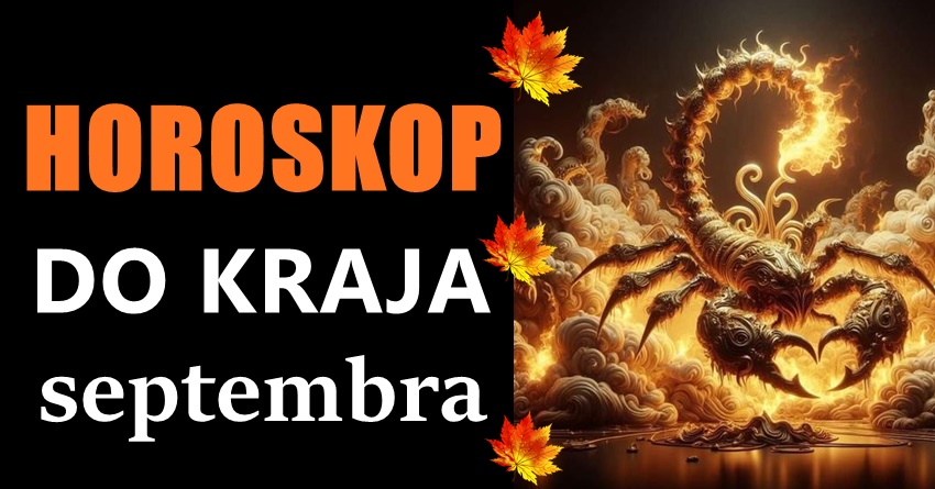 ŠKORPIJA: U ZADNJIM DANIMA SEPTEMBRA – Kraj meseca je pravo vreme za postavljanje novih ciljeva i planiranje budućnosti! ŠKORPIJA: U ZADNJIM DANIMA SEPTEMBRA – Kraj meseca je pravo vreme za postavljanje novih ciljeva i planiranje budućnosti!
