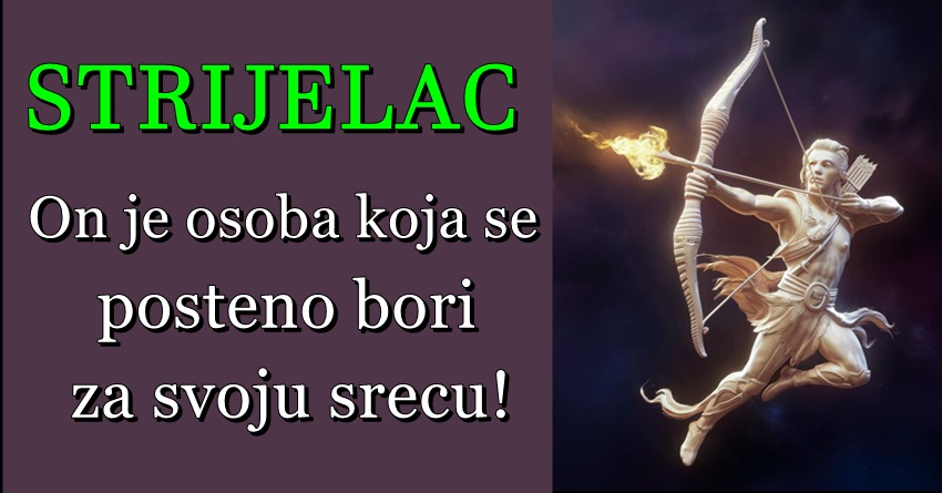 STRELAC: On se ne boji da se suoči s poteškoćama i uvek je spreman da se bori za ono što veruje da je ispravno! STRELAC: On se ne boji da se suoči s poteškoćama i uvek je spreman da se bori za ono što veruje da je ispravno!