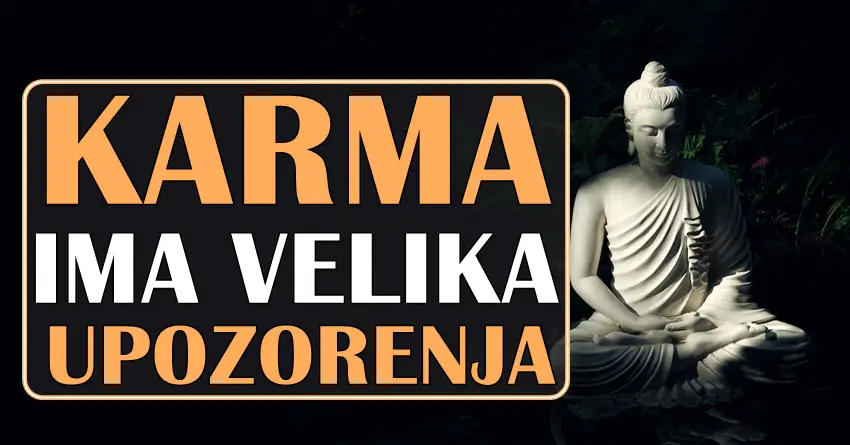 KARMA ima VELIKA UPOZORENJA: Evo koji znaci MOGU IMATI PROBLEME u danima koji su pred nama! KARMA ima VELIKA UPOZORENJA: Evo koji znaci MOGU IMATI PROBLEME u danima koji su pred nama!