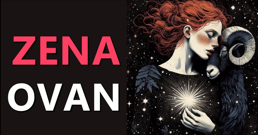 ŽENA OVAN: Kroz sve izazove koje život donosi, ona ostaje pouzdana i posvećena! ŽENA OVAN: Kroz sve izazove koje život donosi, ona ostaje pouzdana i posvećena!