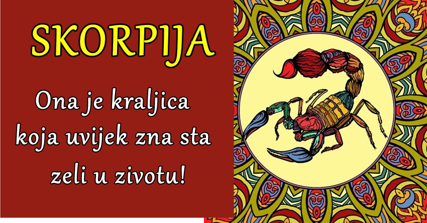 Škorpija – Ona je jedan od najstabilnijih i najpouzdanijih znakova Zodijaka! Škorpija – Ona je jedan od najstabilnijih i najpouzdanijih znakova Zodijaka!