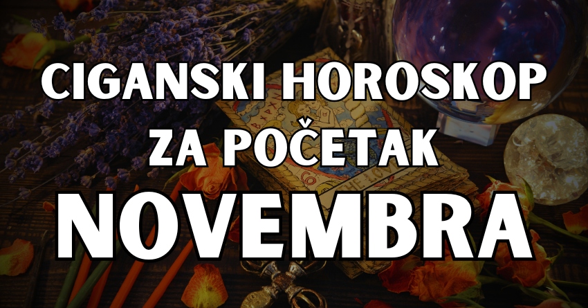 Ciganski horoskop otkriva svim znacima šta će im se dešavati na početku meseca… Ciganski horoskop otkriva svim znacima šta će im se dešavati na početku meseca…