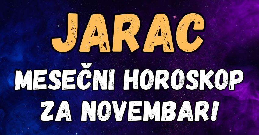 Jarac: Novembar će doneti iznenađenja, biće ovo mesec posle kojeg ništa neće biti isto! Jarac: Novembar će doneti iznenađenja, biće ovo mesec posle kojeg ništa neće biti isto!