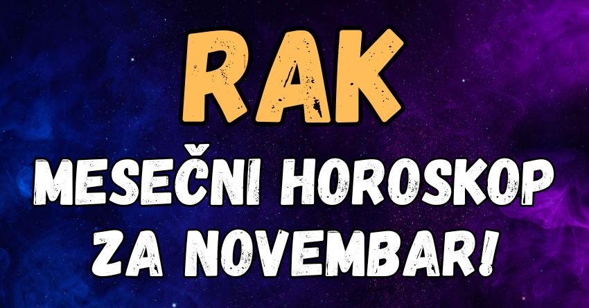 Rak: U novembru ništa neće biti nemoguće – pazite šta radite, šta obećavate i šta očekujete! Rak: U novembru ništa neće biti nemoguće – pazite šta radite, šta obećavate i šta očekujete!