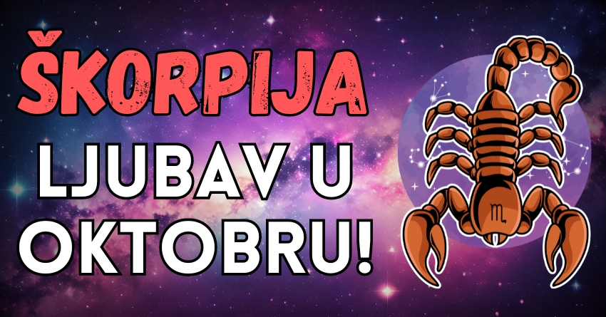 ŠKORPIJA – LJUBAVNI MESEČNI HOROSKOP za OKTOBAR: Škorpijama će tokom oktobra u ljubavi cvetati ruže! ŠKORPIJA – LJUBAVNI MESEČNI HOROSKOP za OKTOBAR: Škorpijama će tokom oktobra u ljubavi cvetati ruže!
