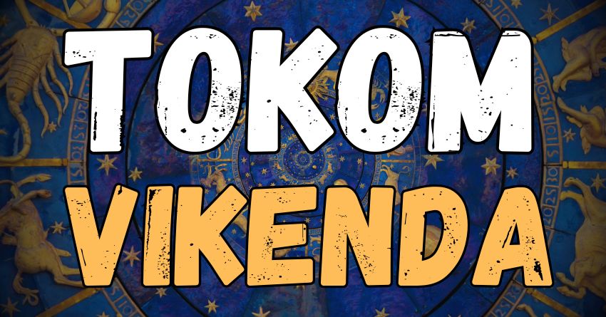Tokom vikenda će mnogo toga biti moguće: Neke znakove očekuje avantura! Tokom vikenda će mnogo toga biti moguće: Neke znakove očekuje avantura!