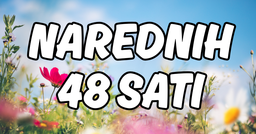 Narednih 48 sati: Vreme je da se LJUBAV desi jednom Zodijaku, a drugi će se OBOGATITI! Narednih 48 sati: Vreme je da se LJUBAV desi jednom Zodijaku, a drugi će se OBOGATITI!