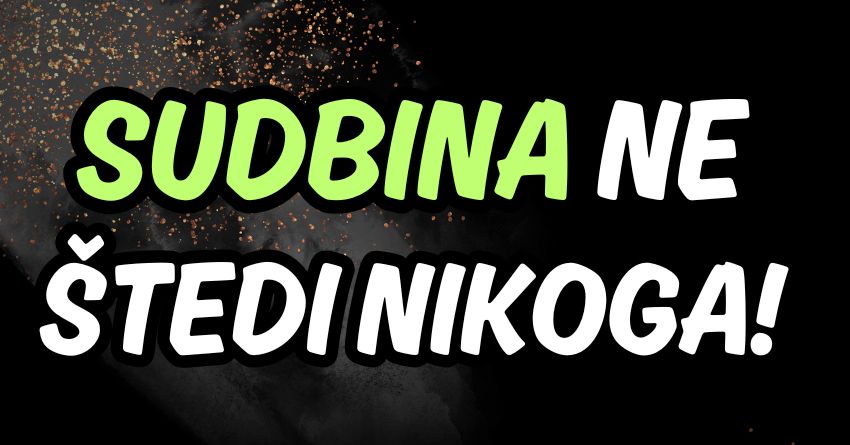 SUDBINA NEĆE ŠTEDETI NIKOGA: Vikend donosi testove, nagrade i preokrete – niko neće moći da pobegne od onoga što sledi! SUDBINA NEĆE ŠTEDETI NIKOGA: Vikend donosi testove, nagrade i preokrete – niko neće moći da pobegne od onoga što sledi!